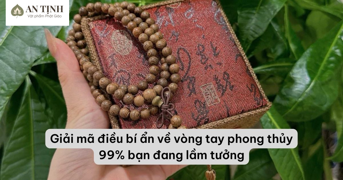 Bí ẩn về vòng tay phong thủy