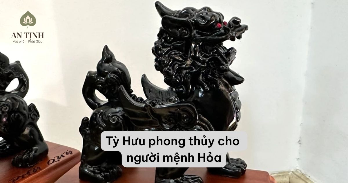 Tỳ hưu phong thủy cho người mệnh Hỏa