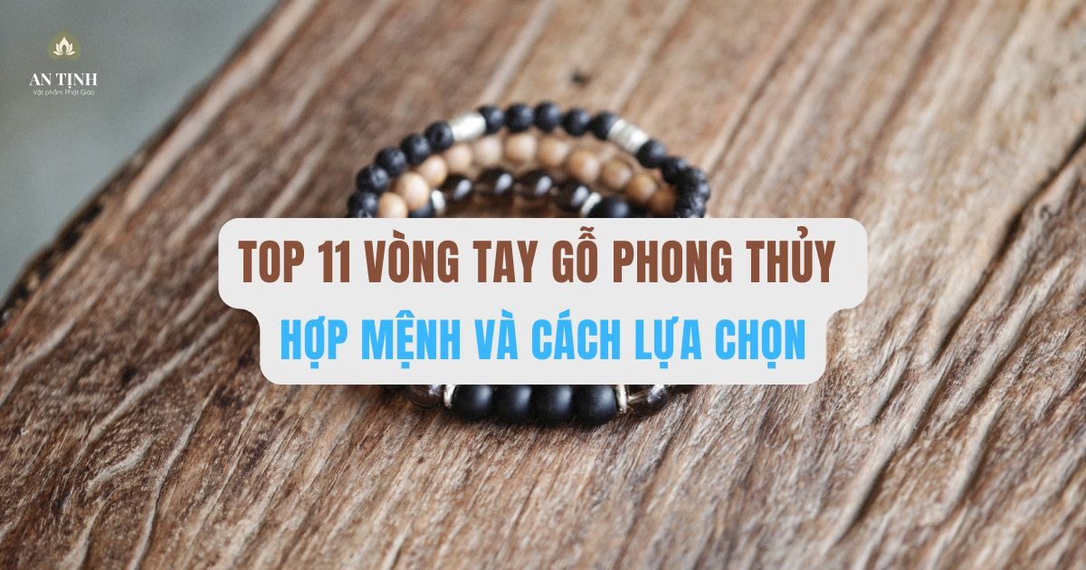 top vòng tay gỗ phong thủy